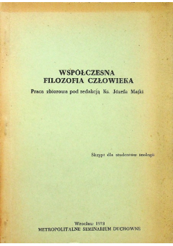 Współczesna filozofia człowieka