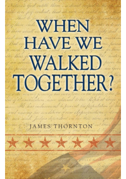 When Have We Walked Together?