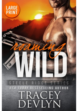 Roaming Wild (Large Print Edition)