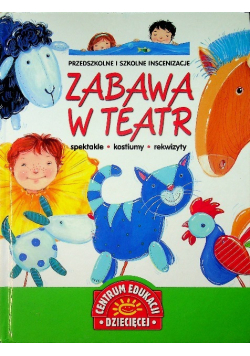 Zabawa w teatr