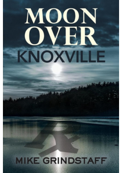 Moon Over Knoxville