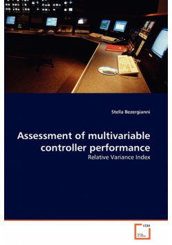 Assessment of multivariable controller performance