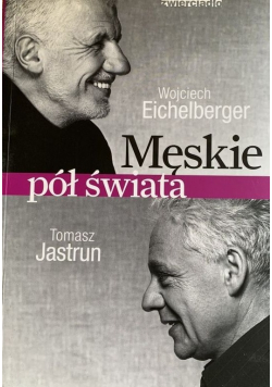 Męskie pół świata