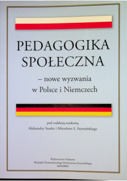 Pedagogika społeczna nowe wyzwania w Polsce i Niemczech