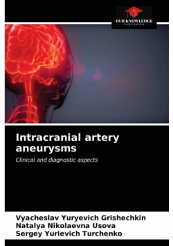 Intracranial artery aneurysms