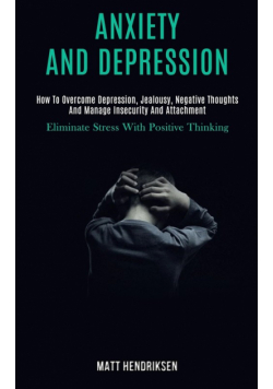 Anxiety and Depression