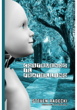 Costruendo il fratellino
