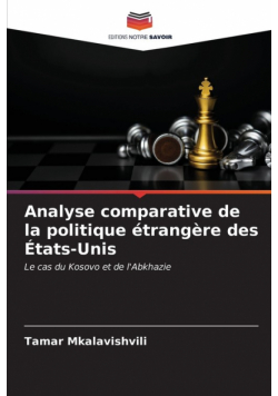 Analyse comparative de la politique étrangère des États-Unis