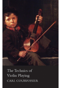 The Technics of Violin Playing