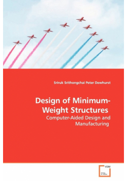 Design of Minimum-Weight Structures