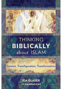 Thinking Biblically about Islam