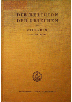Die Religion der Griechen Tom 2 1935 r.