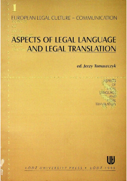 Aspects of legal language and legal translation