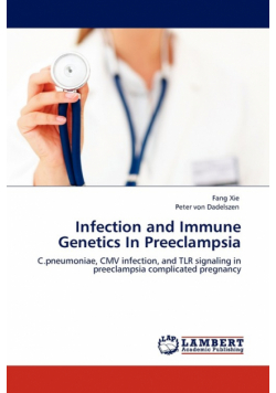 Infection and Immune Genetics in Preeclampsia