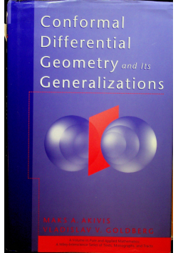 Conformal Differential Geometry and Its Generalizations