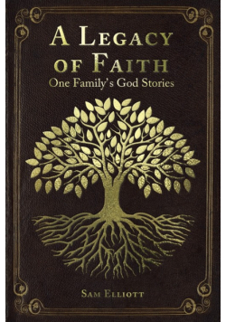 A Legacy of Faith
