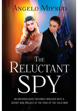 The Reluctant Spy