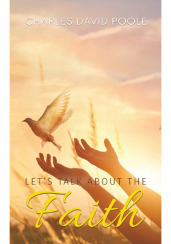 Let's Talk About the Faith
