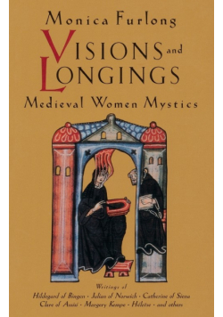 Visions and Longings