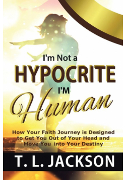 I'm Not a Hypocrite I'm Human