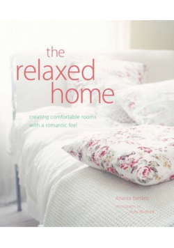 The relaxed home