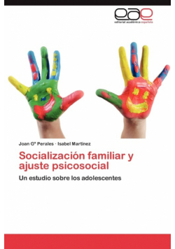 Socializacion Familiar y Ajuste Psicosocial