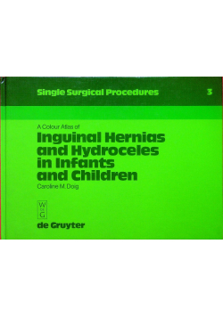 Inguinal hernias and hydroceles in infants