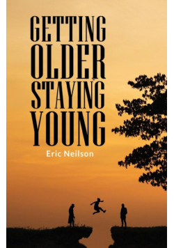 Getting Older, Staying Young