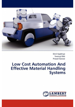 Low Cost Automation and Effective Material Handling Systems