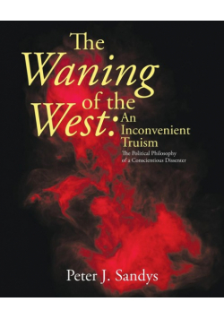 The Waning of the West