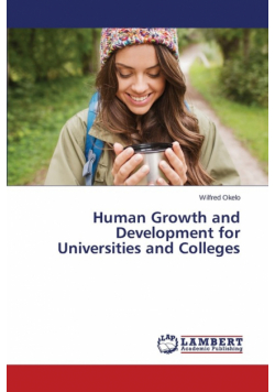 Human Growth and Development for Universities and Colleges