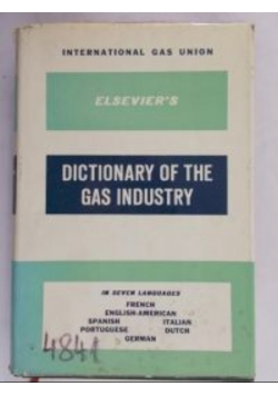 Dictionary of the gas industry