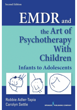 EMDR and the Art of Psychotherapy with Children