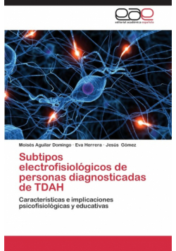 Subtipos Electrofisiologicos de Personas Diagnosticadas de Tdah