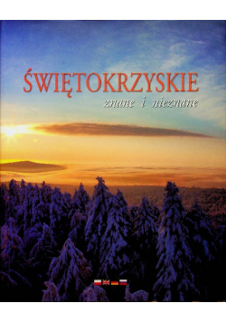 Świętokrzyskie znane i nieznane