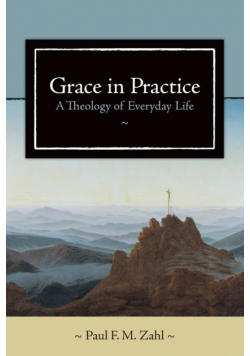 Grace in Practice