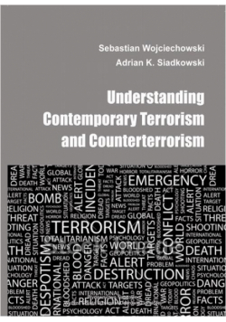 Understanding contemporary terrorism and counterterrorism