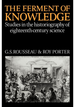The Ferment of Knowledge