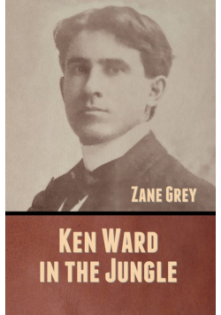 Ken Ward in the Jungle