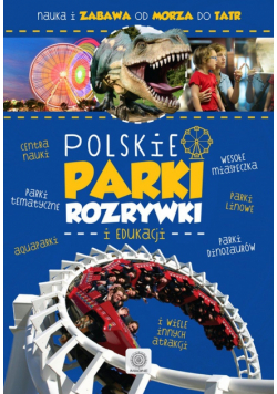 Polskie parki rozrywki