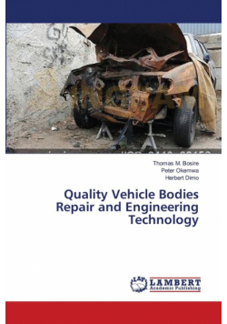 Quality Vehicle Bodies Repair and Engineering Technology