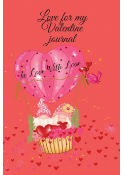 Love for my Valentine journal
