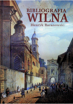 Bibliografia Wilna Tom II