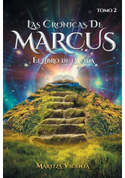 Las Cronicas De Marcus Tomo 2