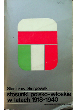 Stosunki polsko  włoskie w latach 1918 1940