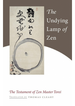 The Undying Lamp of Zen