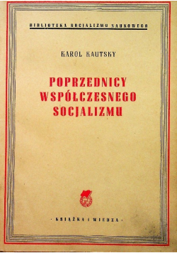 Poprzednicy współczesnego socjalizmu 1949 r.
