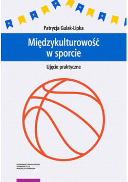 Międzykulturowość w sporcie. Ujęcie praktyczne
