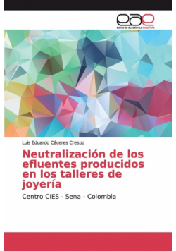 Neutralización de los efluentes producidos en los talleres de joyería