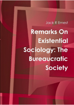 Remarks On Existential Sociology